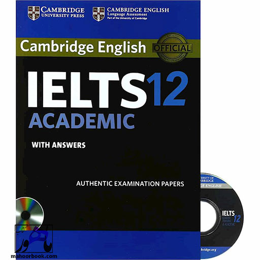 کتاب Cambridge Practice Tests for IELTS 12 | کمبریج پرکتیس تستز فور آیلتس 12