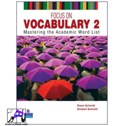 کتاب Focus on Vocabulary 2 | فوکوس آن وکبیولری 2