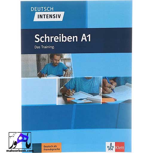 کتاب Deutsch intensive Schreiben A1 Das Training | دویچ اینتنسیو شقایبن