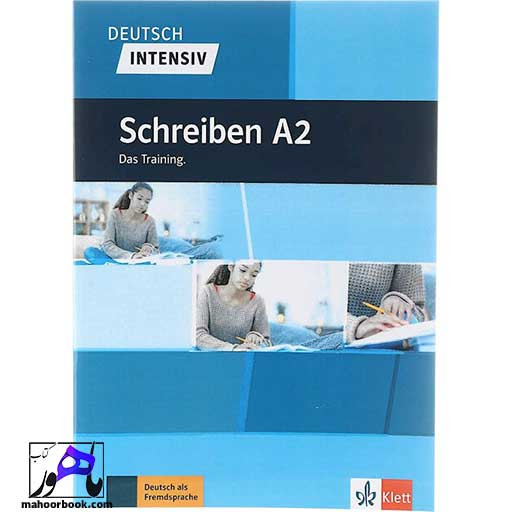 کتاب Deutsch intensive Schreiben A2 Das Training | دویچ اینتنسیو شقایبن