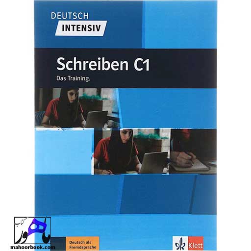 کتاب Deutsch intensive Schreiben C1 Das Training | دویچ اینتنسیو شقایبن