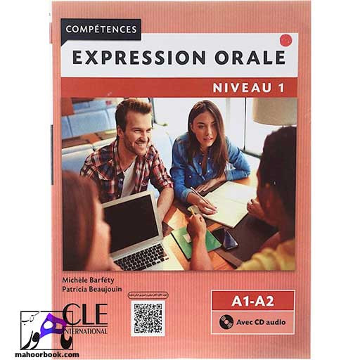 کتاب Expression orale Niveau 1 A1 A2 2eme Edition | اکسپقسیون اقل ویرایش دوم