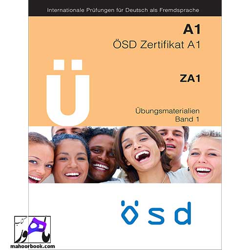 کتاب U OSD Zertifikat A1 Ubungsmaterialien Band 1 | او اس دی زرتیفیکات آزمون تمرینی باند 1