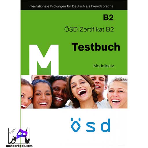 کتاب M OSD Zertifikat B2 TESTBUCH Modellsatz | او اس دی زرتیفیکات مدلزاتس تست بوخ