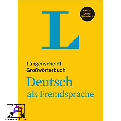 کتاب Langenscheidt GroBworterbuch Deutsch als Fremdsprache | دیکشنری لانگن شایت آلمانی