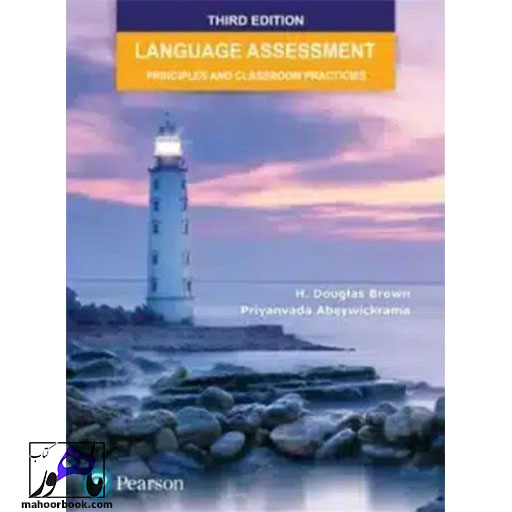 کتاب Language Assessment Principles and Classroom Practices 3rd