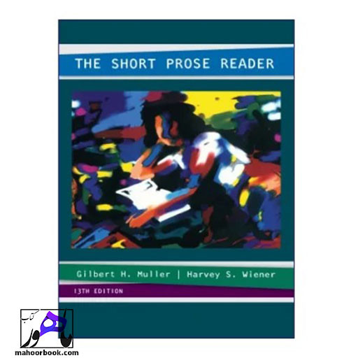 کتاب The Short Prose Reader 13th Edition