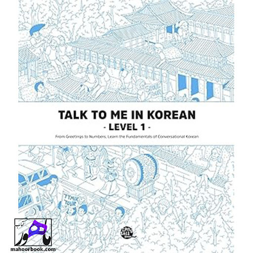 کتاب Talk To Me In Korean 1