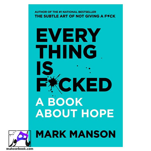 کتاب Everything is Fucked | همه چیز به فنا رفته
