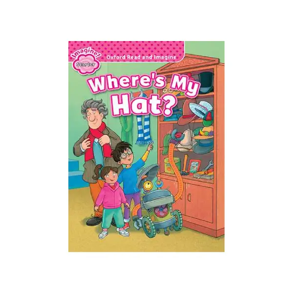 کتاب داستان Oxford Read and Imagine (Where`s My Hat?)(Starter)+ QR Code