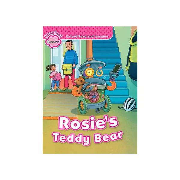 Oxford Read and Imagine (Rosie`s Teddy Bear)(Starter)+ QR Code