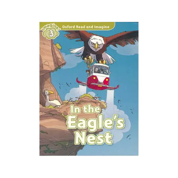 کتاب داستان Oxford Read and Imagine (In Eagle`s Nest) Lvl 3 + QR Code