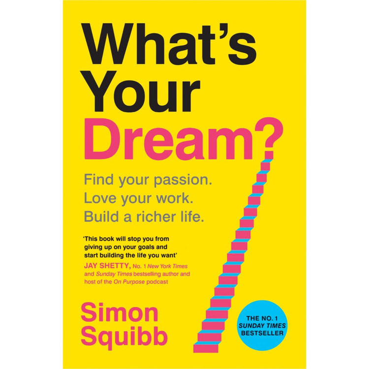 ?What’s Your Dream