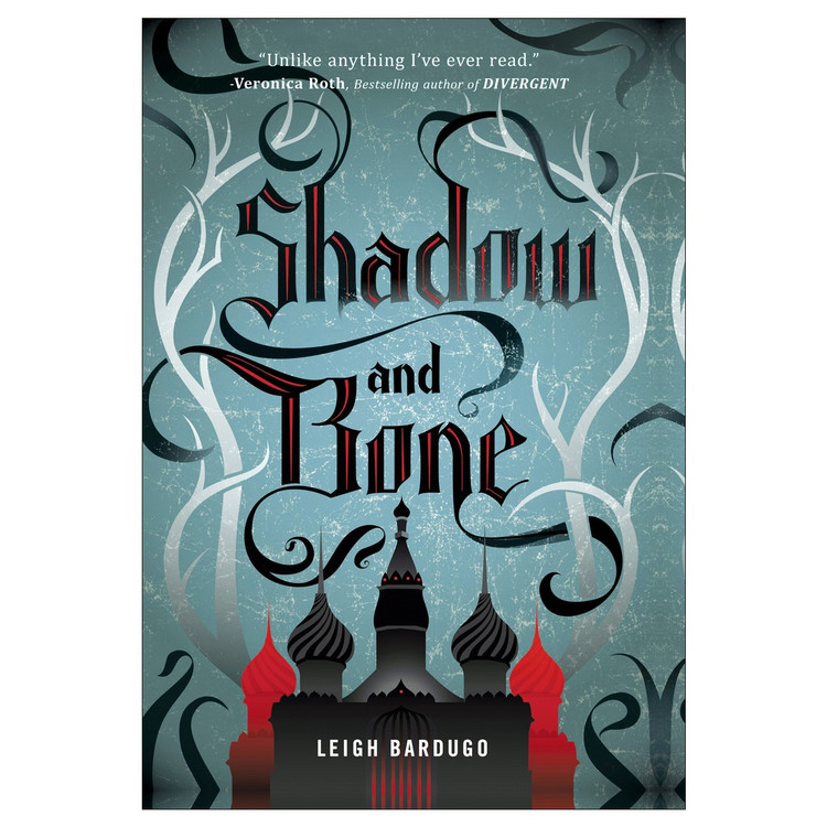 Shadow and Bone