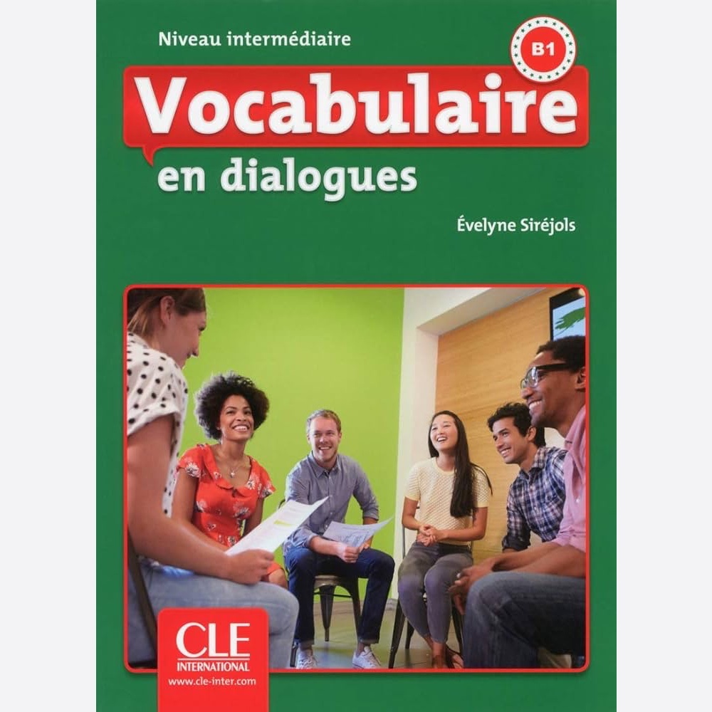 کتاب فرانسوی وکبیولر این دیالوگ اینترمدیت ویرایش دوم Vocabulaire en dialogues B1 niveau Intermediaire