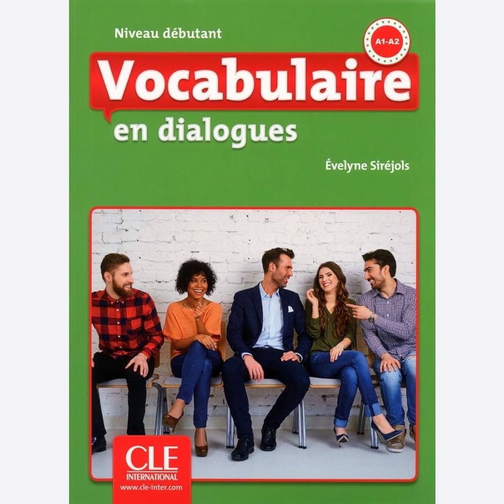 کتاب فرانسوی وکبیولر این دیالوگ دبوتانت ویرایش دوم Vocabulaire en dialogues A1-A2 niveau debutant