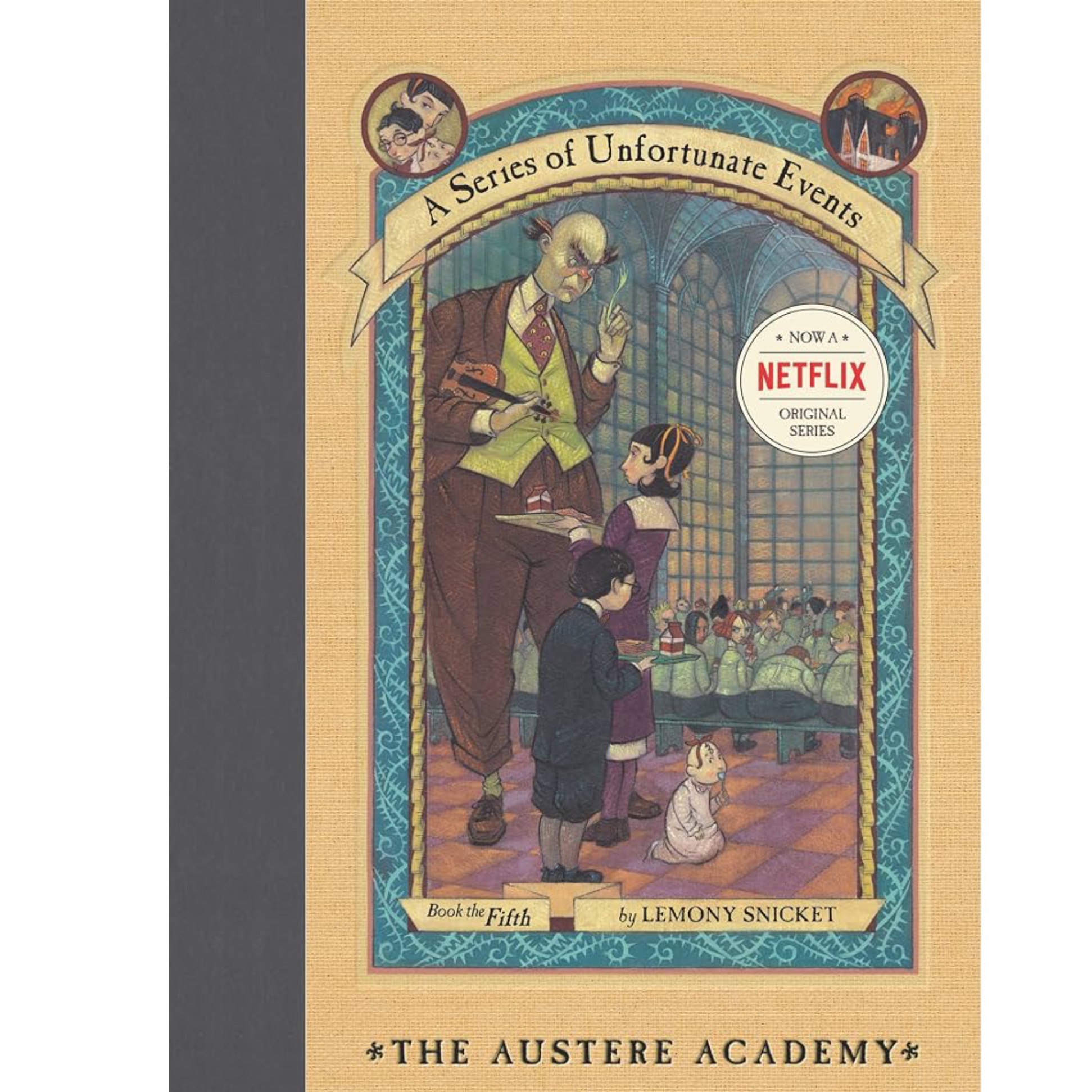 کتاب The Austere Academy ( رمان آکادمی ریاضت A Series of Unfortunate Events Book 5)
