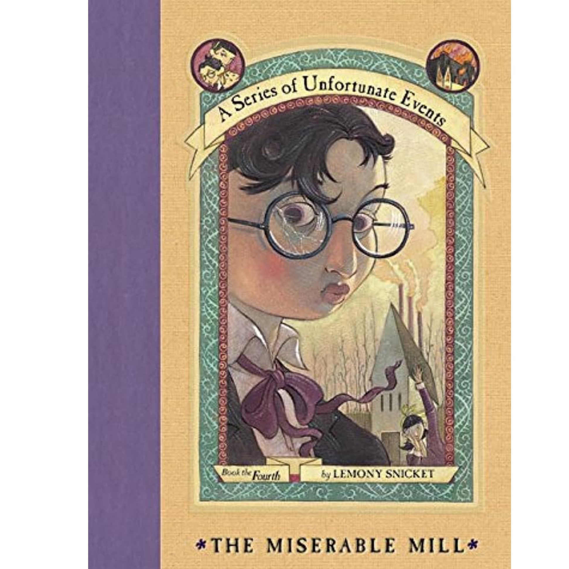 کتاب The Miserable Mill ( رمان آسیاب بدبخت A Series of Unfortunate Events Book 4)