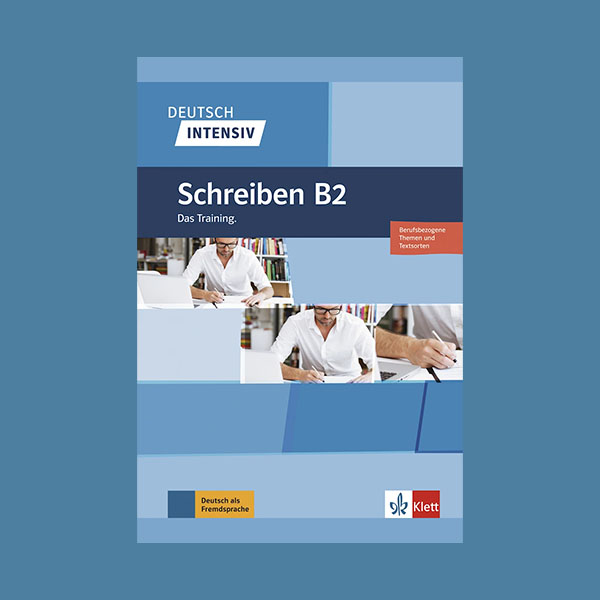 Deutsch intensiv Schreiben B2